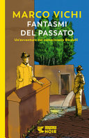 Copertina  Fantasmi del passato : un'avventura del commissario Bordelli