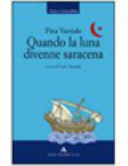 Copertina  Quando la luna divenne saracena
