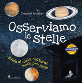 Copertina  Osserviamo le stelle : guida al cielo notturno mese per mese
