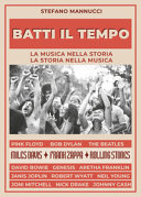 Copertina  Batti il tempo : la musica nella storia, la storia nella musica