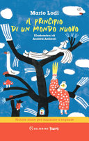 Copertina  Il principio di un mondo nuovo : piccole storie per imparare a sognare