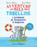 Copertina  I problemi di Temperino il bagnino : Avventure all'isola delle tabelline.