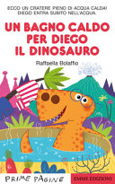 Copertina  Un bagno caldo per Diego il dinosauro