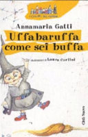 Copertina  Uffabaruffa come sei buffa