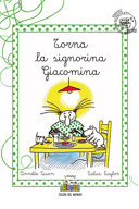 Copertina  Torna la signorina Giacomina : [L'acquazzone. Black out. Gelosia]