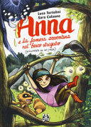 Copertina  Anna e la famosa avventura nel bosco stregato (raccontata da lei stessa)
