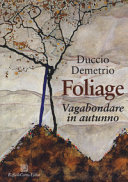 Copertina  Foliage : vagabondare in autunno