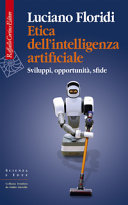 Copertina  Etica dell'intelligenza artificiale : sviluppi, opportunità, sfide