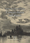 Copertina  L'amore danza sull'abisso