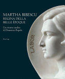 Copertina  Martha Bibescu regina della Belle Èpoque : un ritratto inedito di Domenico Rupolo