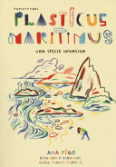 Copertina  Plasticus maritimus, una specie invasiva