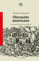 Copertina  Olocausto americano : la conquista del Nuovo Mondo