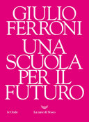 Copertina  Una scuola per il futuro