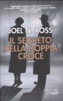 Copertina  Il segreto della doppia croce : romanzo
