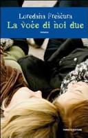 Copertina  La voce di noi due : romanzo