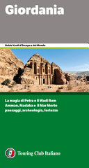 Copertina  Giordania : [la magia di Petra e il Wadi Rum, Amman, Madaba e il Mar Morto, paesaggi, archeologia, fortezze]