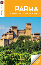 Copertina  Parma : le valli e le terre verdiane