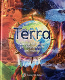 Copertina  Terra : [viaggio nei luoghi più sorprendenti del mondo]