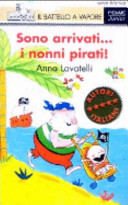 Copertina  Sono arrivati... i nonni pirati!