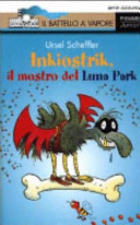 Copertina  Inkiostrik, il mostro del Luna Park