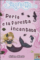 Copertina  Perla e la foresta incantata