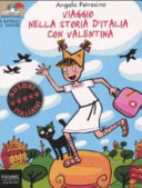 Copertina  Viaggio nella storia d'Italia con Valentina