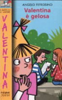 Copertina  Valentina è gelosa