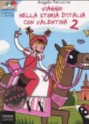 Copertina  Viaggio nella storia d'Italia con Valentina 2
