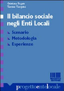 Copertina  Il bilancio sociale negli enti locali : scenario, metodologie ed esperienze