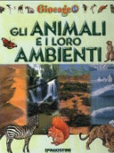 Copertina  Gli animali e i loro ambienti