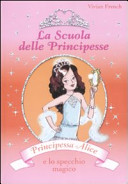 Copertina  Principessa Alice e lo specchio magico : 4