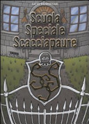 Copertina  Scuola speciale scacciapaure