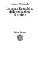 Copertina  La prima Repubblica dalla fondazione al declino