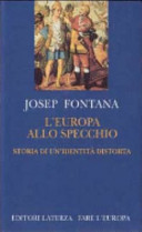 Copertina  L'Europa allo specchio : storia di un'identità distorta