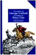 Copertina  L'avventura di Giuseppe Garibaldi raccontata da Bruno Tobia