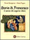 Copertina  Storia di Francesco : il santo che sapeva ridere