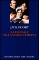 Copertina  La famiglia nella storia europea