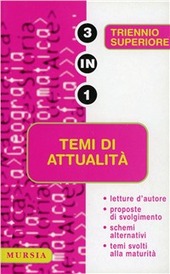 Copertina  Temi di attualità : triennio superiore : letture d'autore, proposte di svolgimento, schemi alternativi, temi svolti alla maturità