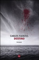 Copertina  Destino : [romanzo]