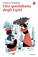 Copertina  Vita quotidiana degli Egizi