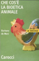 Copertina  Che cos'e la bioetica animale