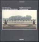Copertina  L'architettura dei giardini d'Occidente : dal Rinascimento al Novecento
