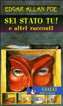Copertina  Sei stato tu! : e altri racconti