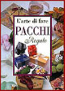 Copertina  L'arte di fare pacchi regalo