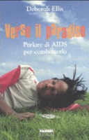 Copertina  Verso il paradiso : parlare di AIDS per combatterlo