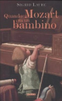 Copertina  Quando Mozart era un bambino
