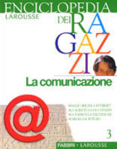 Copertina  La comunicazione, Vol. 3° Enciclopedia Larousse