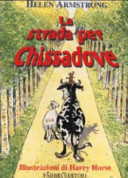 Copertina  La strada per chissadove
