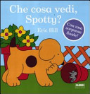 Copertina  Che cosa vedi Spotty?