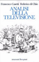Copertina  Analisi della televisione : Strumenti, metodi e pratiche di ricerca